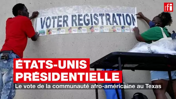 États-Unis - présidentielle : le vote de la communauté afro-américaine au Texas