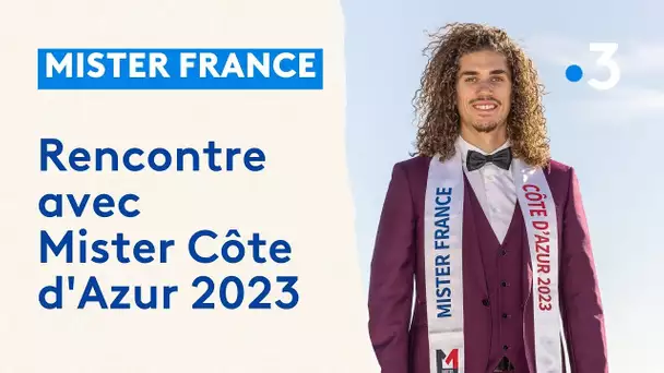 Rencontre avec Alexandre Labrouve, Mister Côte d'Azur 2023