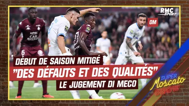 OM : "Des défauts et des choses intéressantes" Di Meco juge les débuts marseillais