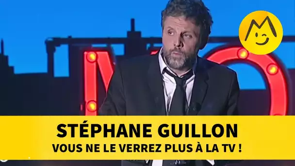 Stéphane Guillon censuré : vous ne le verrez plus à la TV !