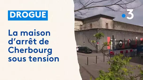 Trafics de drogue à la maison d'arrêt de Cherbourg