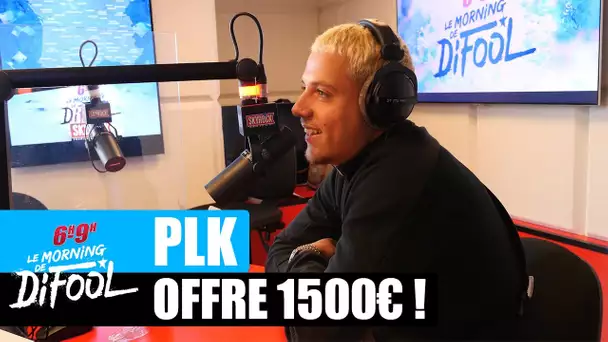 PLK offre 1500€ à une auditrice ! #MorningDeDifool