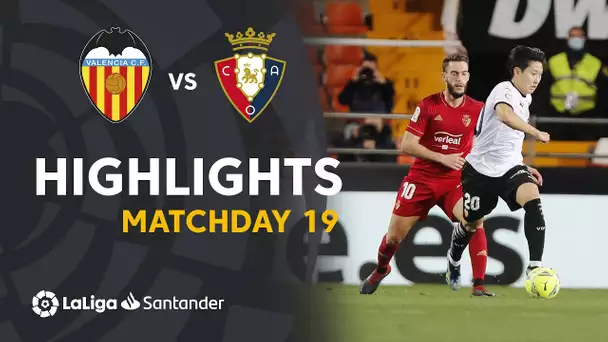 Highlights Valencia CF vs CA Osasuna (1-1)