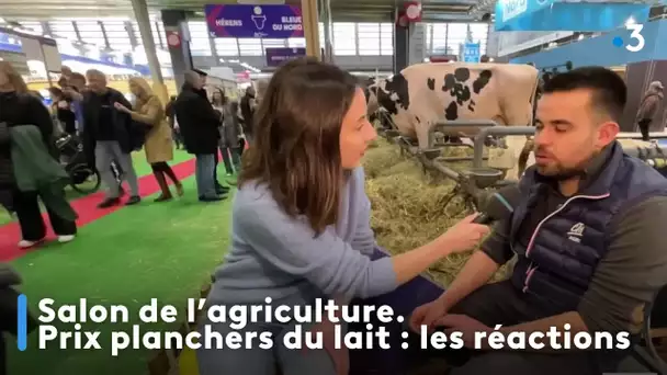 Salon de l'agriculture. Prix planchers du lait : les réactions