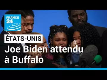 Tuerie raciste à Buffalo : après l'onde de choc, Joe Biden attendu sur place • FRANCE 24