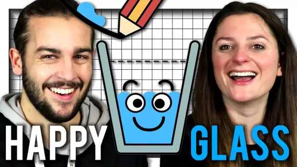 ON DOIT REMPLIR LE VERRE ! | HAPPY GLASS FR