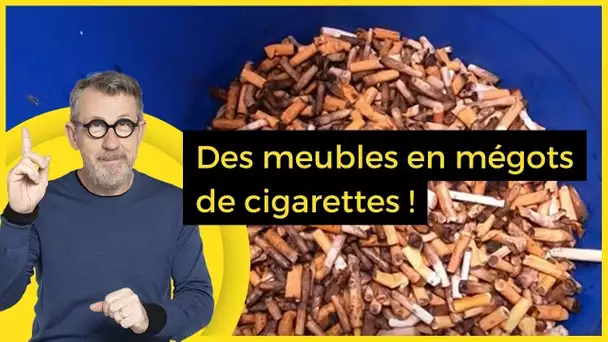 Des meubles en mégots de cigarettes ! - C Jamy