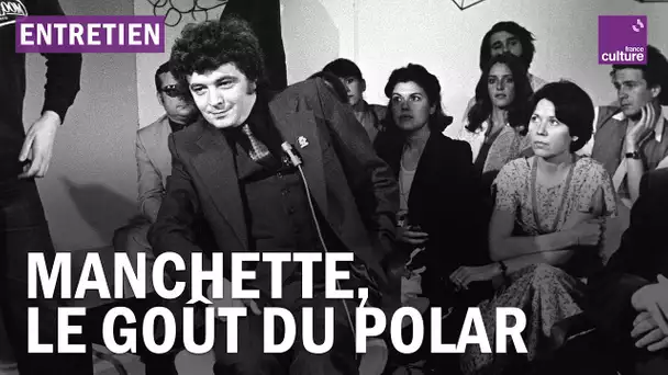 Jean-Patrick Manchette, le goût du polar