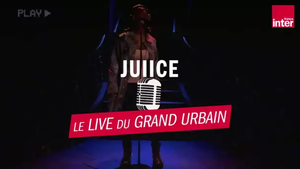 "BabyBoo" : Le Juiice en live dans "Le Grand Urbain" d'Eric et Quentin