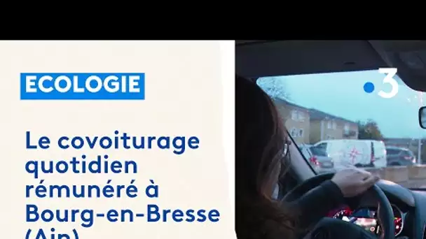 Le covoiturage quotidien rémunéré à Bourg-en-Bresse (Ain)