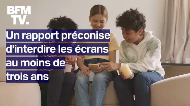 Un rapport préconise d'interdire les écrans aux enfants de moins de trois ans