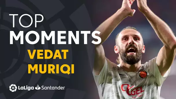 BEST MOMENTS Vedat Muriqi LaLiga Santander