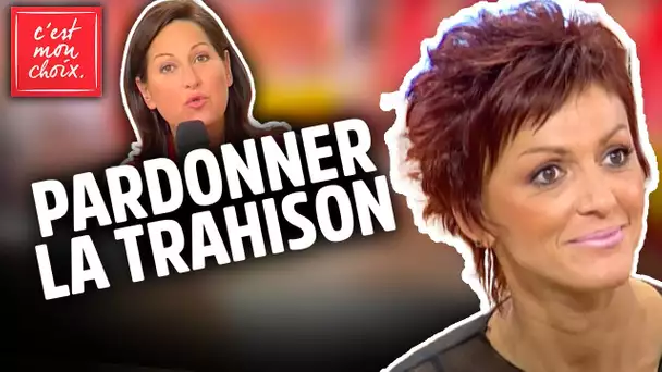 COUPLE, TRAHISON - Peut-on pardonner la trahison de son conjoint ? - C'est mon choix