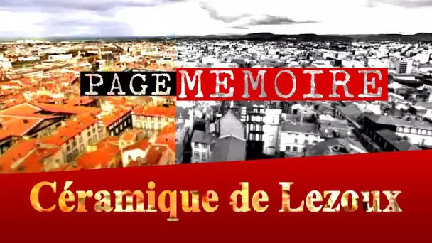 Page mémoire en Auvergne : la céramique de Lezoux