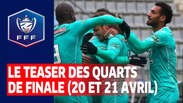 Le teaser des quarts de finale I Coupe de France 2020-2021