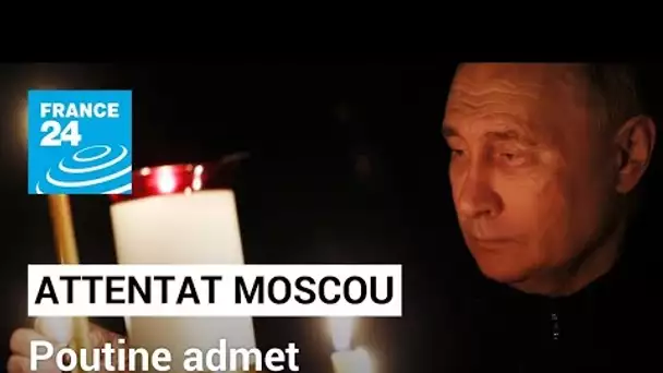 Après l'attentat de Moscou, Poutine admet une attaque "islamiste" mais accuse toujours l'Ukraine