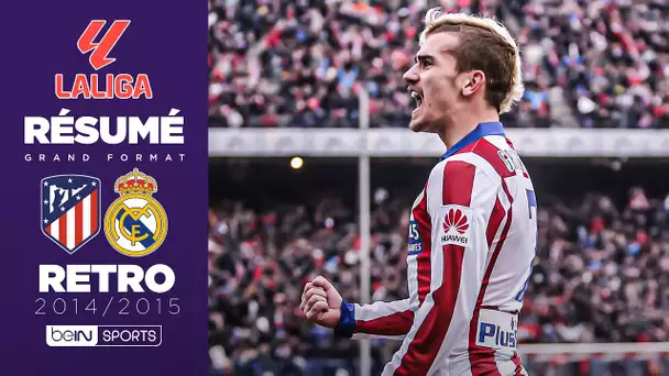 RETRO : GRIEZMANN et l'Atlético HUMILIENT le Real Madrid de CR7 !