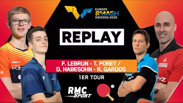 Replay : F. Lebrun a-t-il pris sa revanche en double avec Poret ? (WTT Europe Smash)