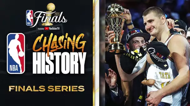 2023 NBA Finals | #CHASINGHISTORY | MINI-MOVIE Full Compilation
