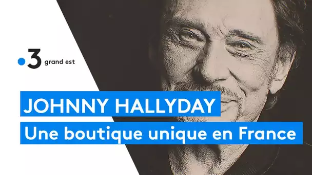 Une boutique 100% Johnny Hallyday à Epernay