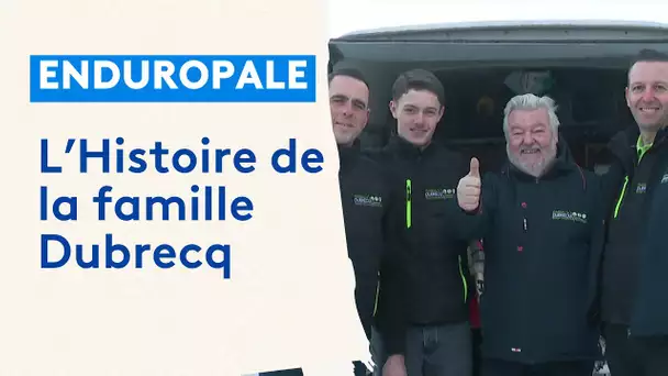 Enduropale 2024 : l'histoire de la famille Dubrecq