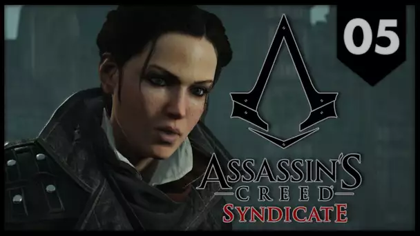 Assassin&#039;s Creed Syndicate #05 : GUERRE DES GANGS