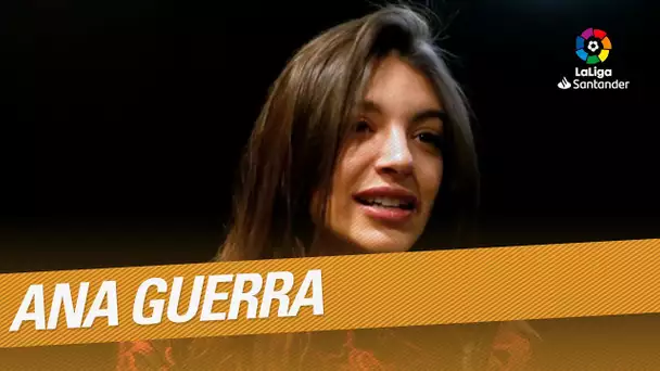 LaLiga entrevista a Ana Guerra