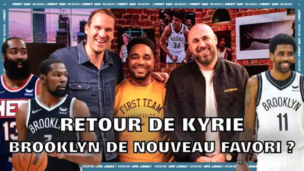 RETOUR DE KYRIE : BROOKLYN DE NOUVEAU FAVORI ? NBA First Day Show 142