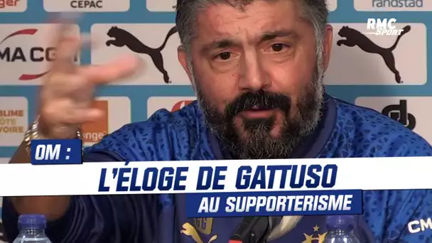 OM : L'éloge de Gattuso au supporterisme