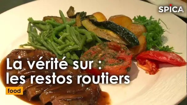 La vérité sur les restos routiers