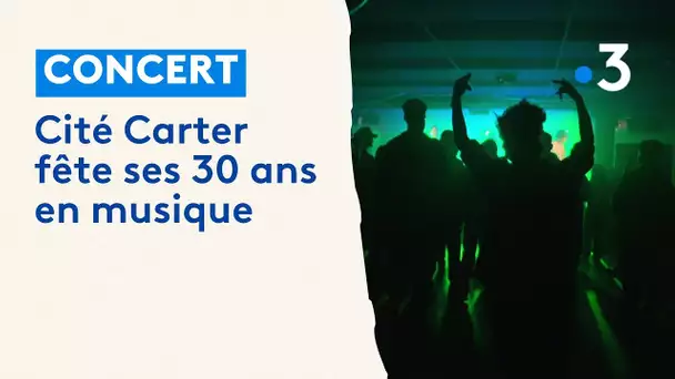 Le complexe musical Cité Carter fête ses 30 ans avec un série de concerts