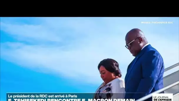 Le président de la RDC est arrivé à Paris : F. Tshisekedi rencontre E. Macron • FRANCE 24