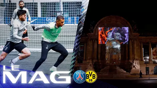 LE MAG : Dans les coulisses de PSG 🆚 Dortmund ! ⚽️🏆