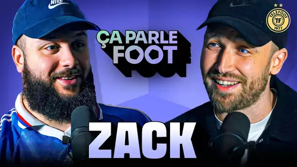 ÇA PARLE FOOT AVEC ZACK ! (Pourquoi l'interview avec Benzema aurait dû être annulée !)