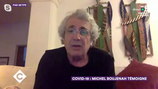 Covid-19 : Michel Boujenah témoigne - C à Vous - 20/04/2020