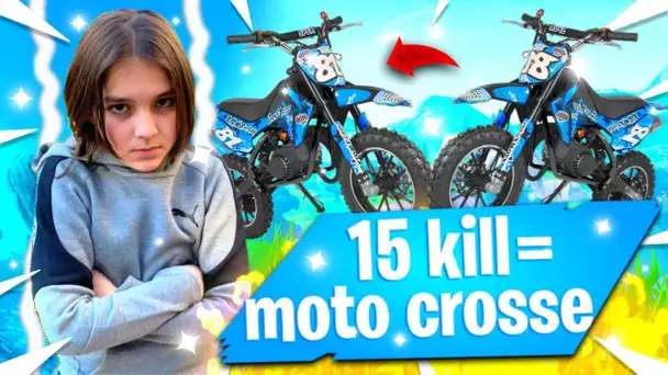 15 KILLS = UNE MOTO CROSS 125 POUR CETTE ENFANT SUR FORTNITE !