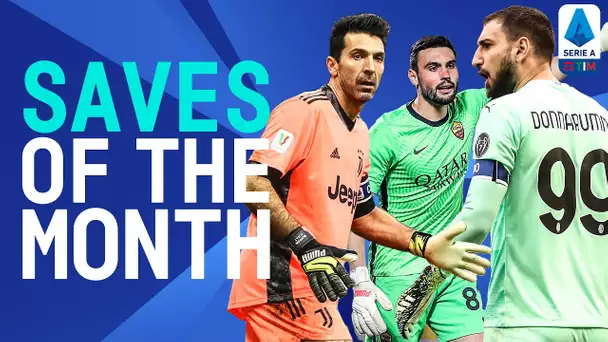 Is Donnarumma Buffon's heir? | Saves of the Month | May 2021 | Serie A TIM