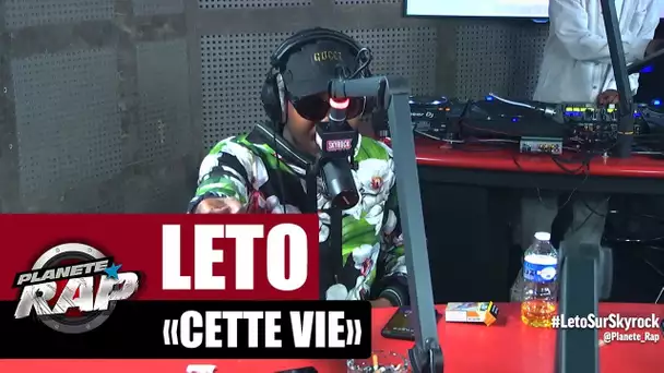 Leto "Cette vie" #PlanèteRap