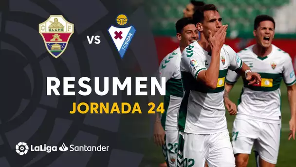 Resumen de Elche CF vs SD Eibar (1-0)