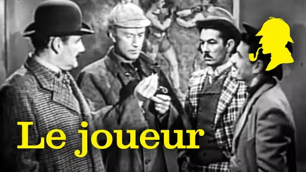 Sherlock Holmes - Le joueur