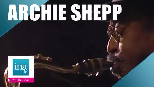 Archie Shepp "My little round book" (live) - Archive INA