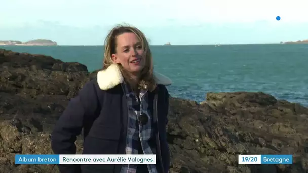 Mon Album breton. Aurélie Valognes, romancière