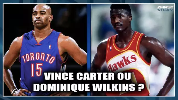 TU PRÉFÈRES VINCE CARTER OU DOMINIQUE WILKINS ?