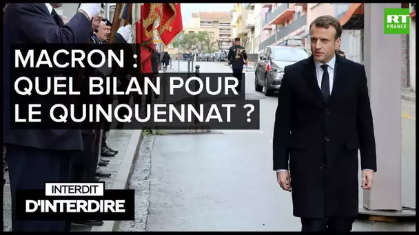 Interdit d'interdire ⛔️ Macron : quel bilan pour le quinquennat ?