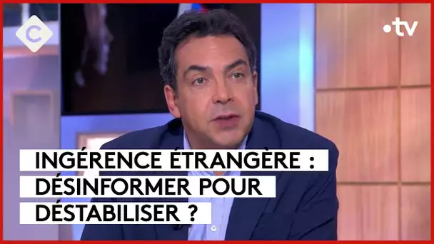 La France dans la guerre de la désinformation - L’Édito - C à vous - 29/03/2024