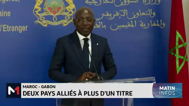 Maroc-Gabon : deux pays alliés à plus d´un titre