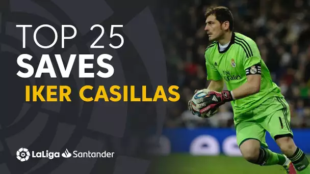TOP 25 PARADAS Iker Casillas en LaLiga Santander