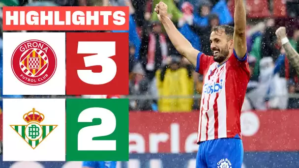 GIRONA FC 3 - 2 REAL BETIS | RESUMEN LALIGA EA SPORTS