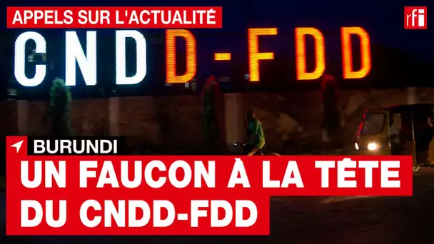 Burundi: un faucon du régime porté à la tête du parti au pouvoir