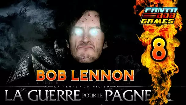 LE LENNON A FARMÉ COMME UN OUF !!! -L&#039;Ombre De La Guerre- Ep.8 avec Bob Lennon